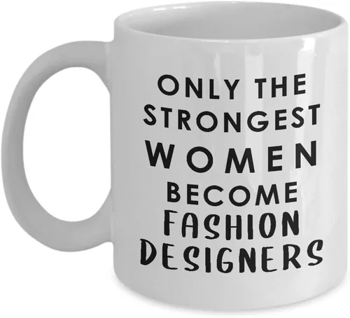 Gifts for Female Fashion Designer Coffee Mug Tea Cup - Textile Artist Designing Clothing Stylist Industry Funny Cute Gag Appreciation Idea - Only