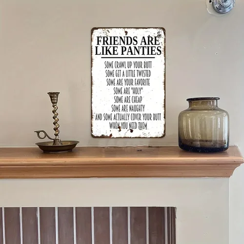 Miniatura 2 de Letrero de Metal con Frase Graciosa sobre Bragas 8x12 - 'Friends Are Like Panties' Arte Humorístico de Pared para Baño - Letrero de Hierro Blanco