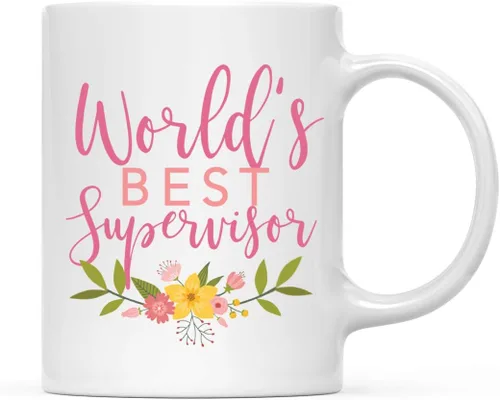 Andaz Press Taza de café de 11 onzas, mejor supervisor del mundo, diseño floral rosa, paquete de 1, hermosas ideas únicas para cumpleaños, Navidad,