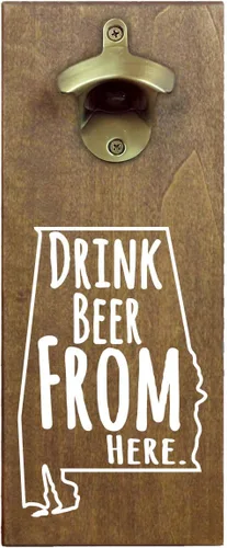 Torched Drink Beer From Here - Abridor magnético de botellas de cerveza con receptor de tapa (Alabama) | Abrebotellas montado en la pared imán para