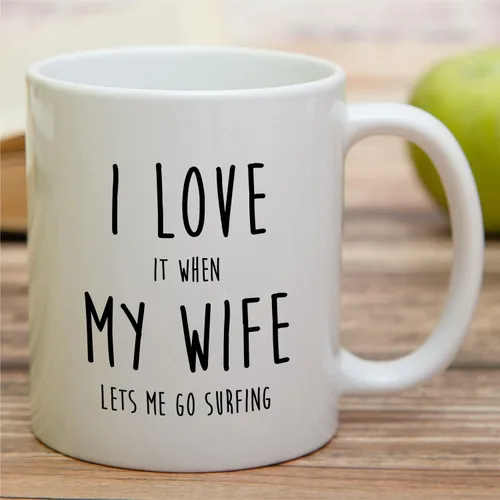 Miniatura 3 de Retreez Taza divertida de surfista con texto en inglés "I Love It When My Wife Lets Me Go Surfing", taza de café de cerámica de 11 onzas – Sarcasmo