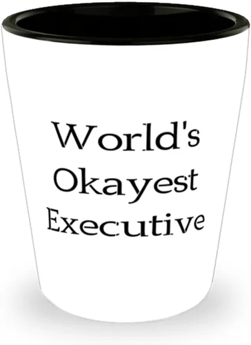 MIPOMALL Joke Executive Gifts, World's Okayest Executive, Birthday Gifts, Shot Glass For Executive from Coworkers, Gratitude, Thankful, Thank you,