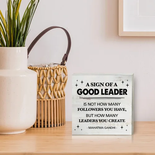 Miniatura 5 de A Sign of a Good Leader - Caja de madera para decoración rústica con cita de liderazgo, placa de bloque para pared, mesa, escritorio, hogar