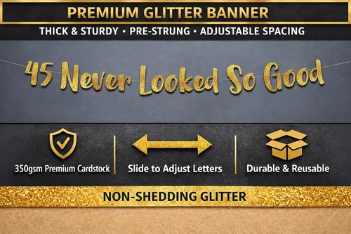 Miniatura 3 de Cartel dorado con purpurina preencordada de 45 «Never Looked So Good» – Decoraciones de cumpleaños 45 y aniversario para hombres y mujeres