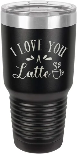 Taza de viaje de acero con recubrimiento de polvo grabado con láser, con texto en inglés "I Love You A LATTE Engraved Tumbler", sin BPA, para