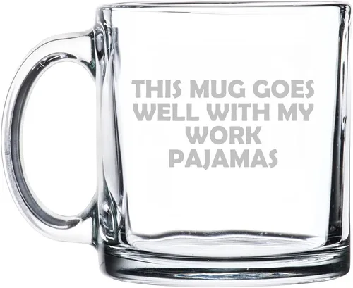 MIP Brand Taza caliente de cristal transparente para café, té, bebida caliente, esta taza va bien con mis pijamas de trabajo, divertido trabajo