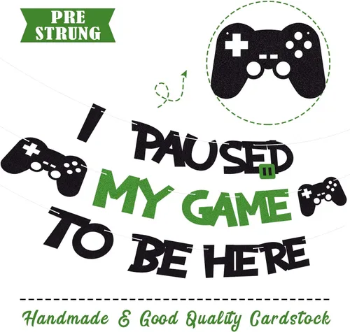 Miniatura 3 de Cartel de decoración de fiesta temática de videojuegos con purpurina con texto en inglés "I Paused My Game To Be Here