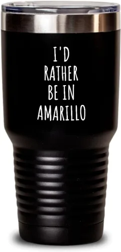 Miniatura 7 de I'd Rather Be In Amarillo Tumbler Funny Traveler Gift For Men Women City Lover Nostalgia Present Idea Quote Gag Insulated Cup With Lid Black 20 Oz