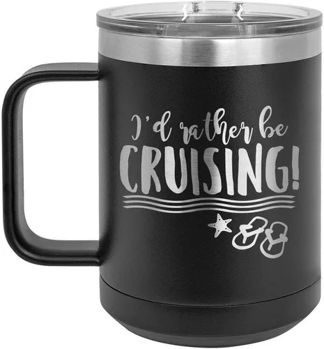 I'D RATHER BE CRUISING Negro Taza de café de 15 oz con tapa deslizante | Taza de café de viaje con aislamiento | Ideas de regalos de cumpleaños o