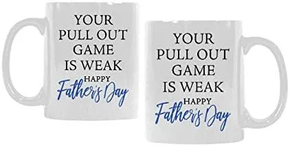 Miniatura 2 de Your Pull Out Game Is Weak Happy Father's Day Taza de 11 onzas