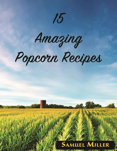 Miniatura 9 de Amish Country Popcorn Paquetes de palomitas de maíz de grano amarillo medio todo en uno, medidos previamente para máquinas de palomitas de maíz e