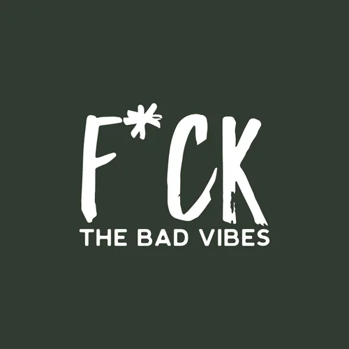 Miniatura 4 de F*ck The Bad Vibes - Calcomanía de vinilo para pared, 16.5 x 22 pulgadas, motivadora, positiva, sarcástica, para adultos, para oficina, cafetería