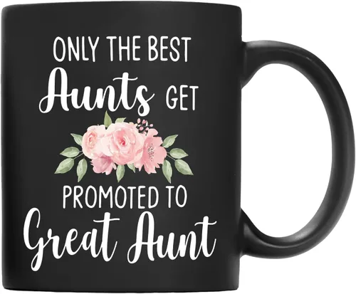 Miniatura 6 de QASHWEY Taza de café con texto en inglés «Only The Best Aunts Get Promoted to Great Aunt», divertidos regalos de anuncio de embarazo para tía, tías