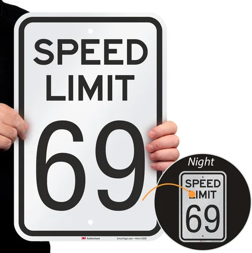Miniatura 2 de SmartSign Letrero de metal novedoso con texto en inglés "Speed Limit 69" de 18 x 12 pulgadas, aluminio de 63 mil, material reflectante laminado