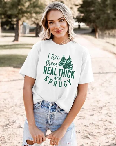 Miniatura 5 de Camiseta de manga corta con texto en inglés "I Like Them Real Thick and Sprucy
