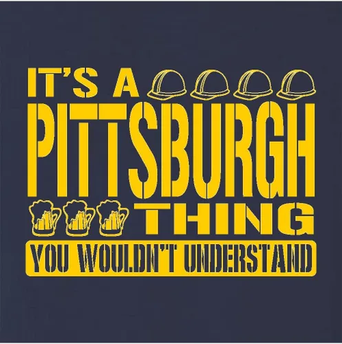 Miniatura 76 de Go All Out Sudadera con capucha It's A Pittsburgh Thing You Wouldn't Understand para hombre y mujer