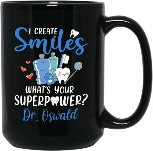 Taza de café personalizada con texto en inglés "I Create Smiles What's Your Superpower" de 11 onzas, taza de café personalizada con nombre I Create
