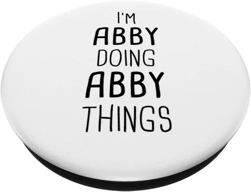 Miniatura 2 de I'm ABBY Doing ABBY Things Personalized Girl Name Gift - PopSockets Grip and Stand for Phones and Tablets, Negro