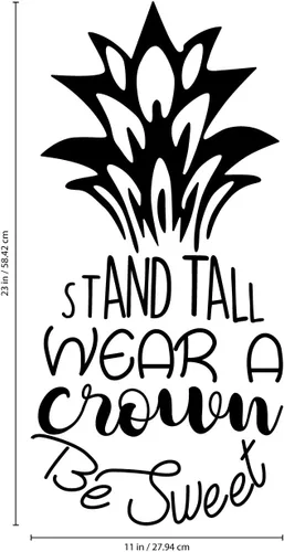 Miniatura 3 de Calcomanía de vinilo para pared, con texto en inglés "Stand Tall Wear A Crown Be Sweet", 23 x 11 pulgadas, forma motivacional de fruta de piña