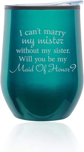 Miniatura 7 de Vaso de vino sin tallo para café, taza de viaje con tapa con la frase "I Can't Marry My Mister Without My Sister Will You Be My Maid Of Honor
