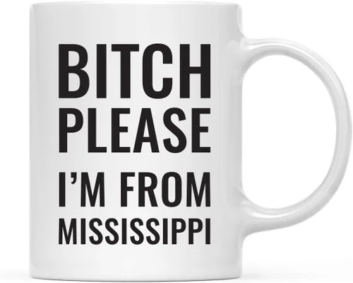 Miniatura 28 de Andaz Press Taza de café de 11 onzas, regalo de broma, Bitch Please I'm from Alabama, paquete de 1, incluye caja de regalo, divertidas ideas