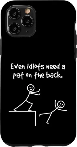 Miniatura 29 de Even Idiots Need A Pat On The Back Funny Stick Man Joke - Funda de regalo para iPhone 17