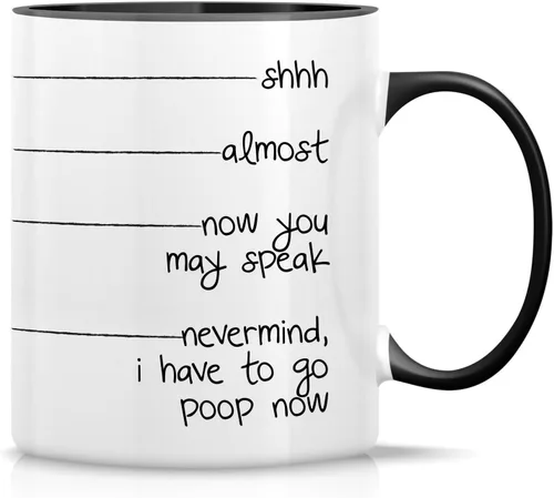 Miniatura 6 de Retreez Taza divertida – Shhh, almost, now you may speak, I have to go poop - Tazas de café de cerámica de 11 onzas – Divertido, sarcasmo