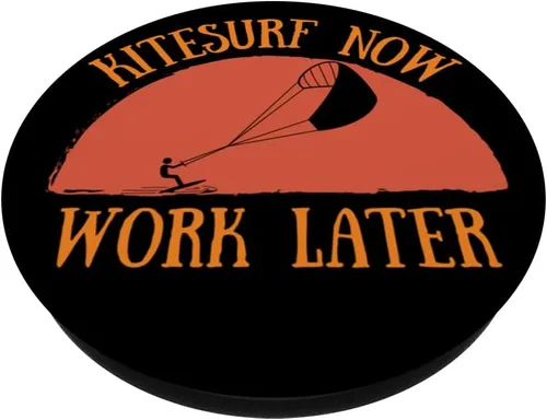 Miniatura 2 de Funny Kitesurf Now Work Later Tee para amantes del kitesurf PopSockets PopGrip intercambiables