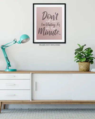 Miniatura 4 de Don't Rush Me - Funny Quotes Wall Art - Sarcastic Gifts - Office Wall Decor - Cubicle Wall Decorations - Funny Wall Decor for Men, Women, Teens