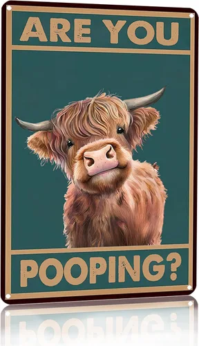 Letrero vintage de lata de vaca Highland: divertido "Are You Pooping?" Decoración de pared de baño para amantes del oeste y las vacas Highland de 8