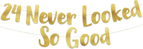 Pancarta dorada con purpurina preencordada del número 24 «Never Looked So Good», decoraciones de cumpleaños y aniversario para hombres y mujeres,
