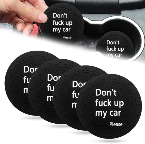 4 unidades de portavasos para automóvil, por favor no estropees mi auto, portavasos universal antideslizante decorativo divertido, accesorios