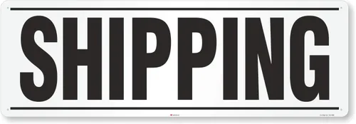 SmartSign Letrero de "Shipping" | 24 x 72 pulgadas 3M de aluminio reflectante de grado ingeniero, fabricado en Estados Unidos 24" x 72" 3M EG
