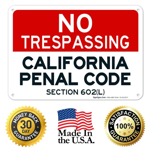 Miniatura 8 de Señal de California No Trespassing, sección 602 de código penal, 10 x 7 pulgadas, aluminio 040 libre de óxido, resistente a la decoloración