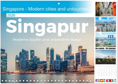 Singapur - Ciudades modernas y naturaleza intacta. (calendario mensual de pared 2024 11.7 x 16.5 pulgadas (abierto), calendario de 14 meses CALVENDO