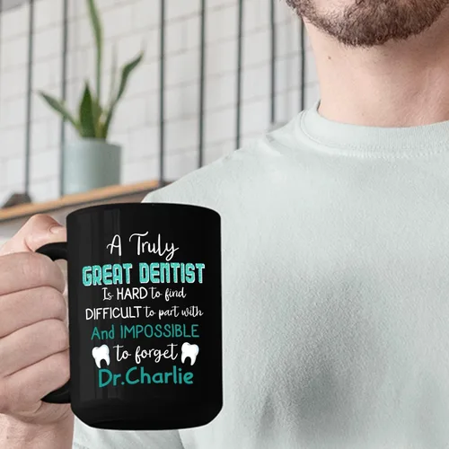 Miniatura 5 de Taza de café con texto en inglés "A Truly Great Dentist Is Hard To Find Difficult", taza de café negra de 11 onzas y 15 onzas, regalo personalizado