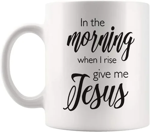 Fonhark - In the morning when I rise give me Jesus, Give me Jesus, taza cristiana, taza de canción, taza espiritual, taza religiosa, taza de mañana,
