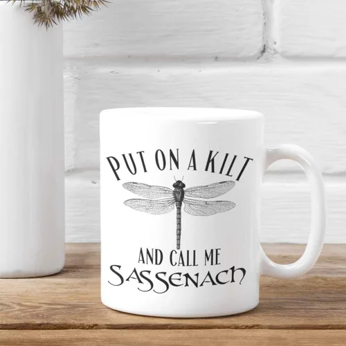 Miniatura 3 de Taza de café de cerámica blanca con texto en inglés «Put On a Kilt and Call Me Sassenach», inspirada en Outlander, de 11 onzas, para mujeres