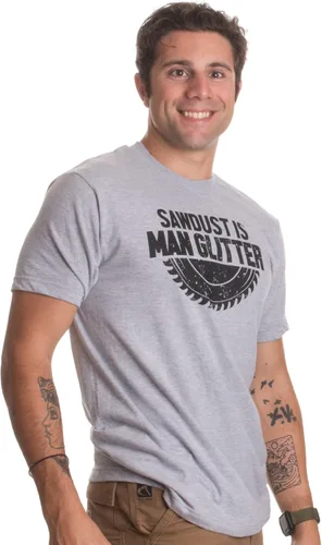 Miniatura 3 de Sawdust is Man Glitter Divertida camiseta de humor para trabajar la madera para trabajar la madera