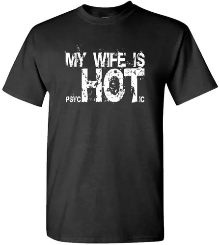 Miniatura 4 de My Wife is Psychotic Hot - Funny Gag Gift - Camiseta de algodón para hombre