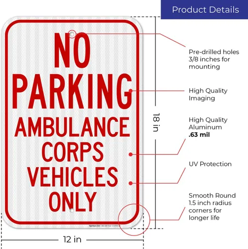 Miniatura 3 de No Parking Ambulance Corps Vehicles Only Sign, 12x18 Inches, 3M EGP Reflective .063 Aluminum, Fade Resistant, Made in USA