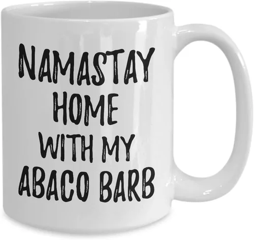 Miniatura 2 de Abaco Barb Mug Namastay Home With My Today Funny Gift Idea Pet Lover Zen Coffee Tea Cup Large 15 oz