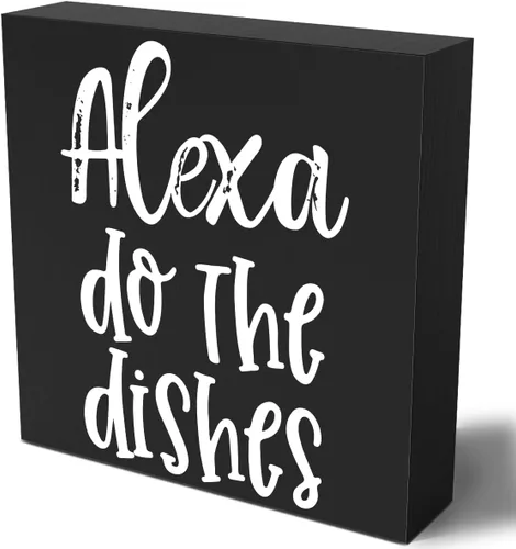 Divertida placa de madera para cocina, con texto en inglés "Alexa Do the Dishes", caja de madera negra, arte rústico, estante de cocina, decoración