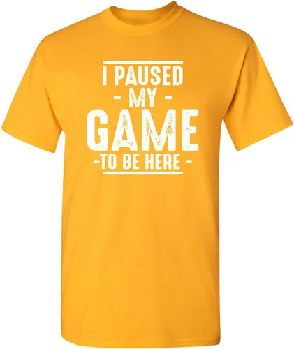 Miniatura 23 de Camiseta divertida con texto en inglés "I Paused My Game to Be Here" para hombre