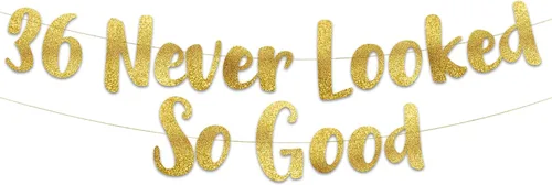 Cartel dorado con purpurina del número 36 «Never Looked So Good» con purpurina preencordada – Decoraciones de cumpleaños 36 y aniversario para