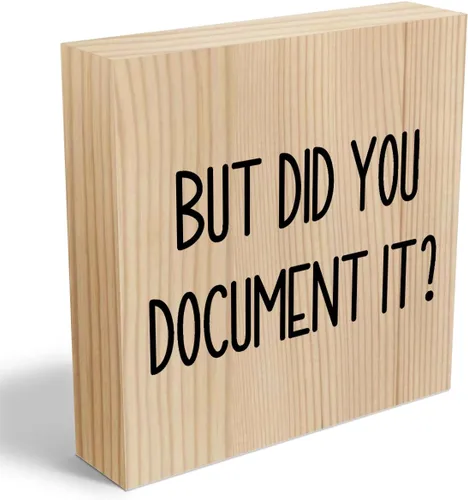 Miniatura 13 de mmiishe Letrero decorativo de madera con texto en inglés «But Did You Document It» para oficina, caja de madera para oficina, letrero cuadrado Negro