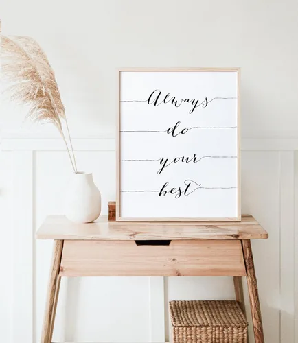 Miniatura 6 de Always Do Your Best - Impresión artística de caligrafía, sin marco, 8 x 10 pulgadas, cita inspiradora, arte de pared elegante y motivacional
