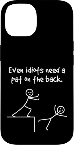 Miniatura 4 de Even Idiots Need A Pat On The Back Funny Stick Man Joke - Funda de regalo para iPhone 17