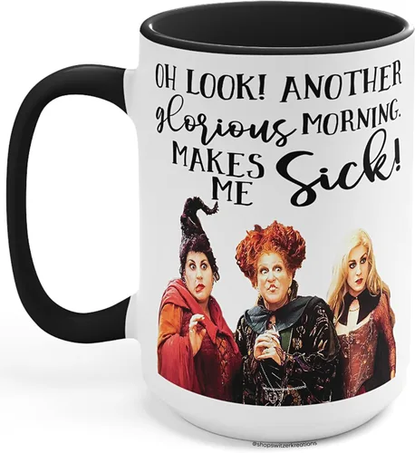 Miniatura 6 de Taza de café Oh Look Another Glorious Morning Hocus Pocus, Sanderson Sisters - Taza temática de Halloween - Taza de café divertida - Cerámica Witchy
