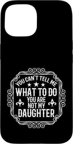 Miniatura 6 de You're Not My Daughters Funny Sayings for Parents Jokes Case for iPhone XR